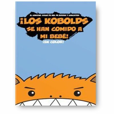 ¡Los Kobolds se han comido a mi Bebé!