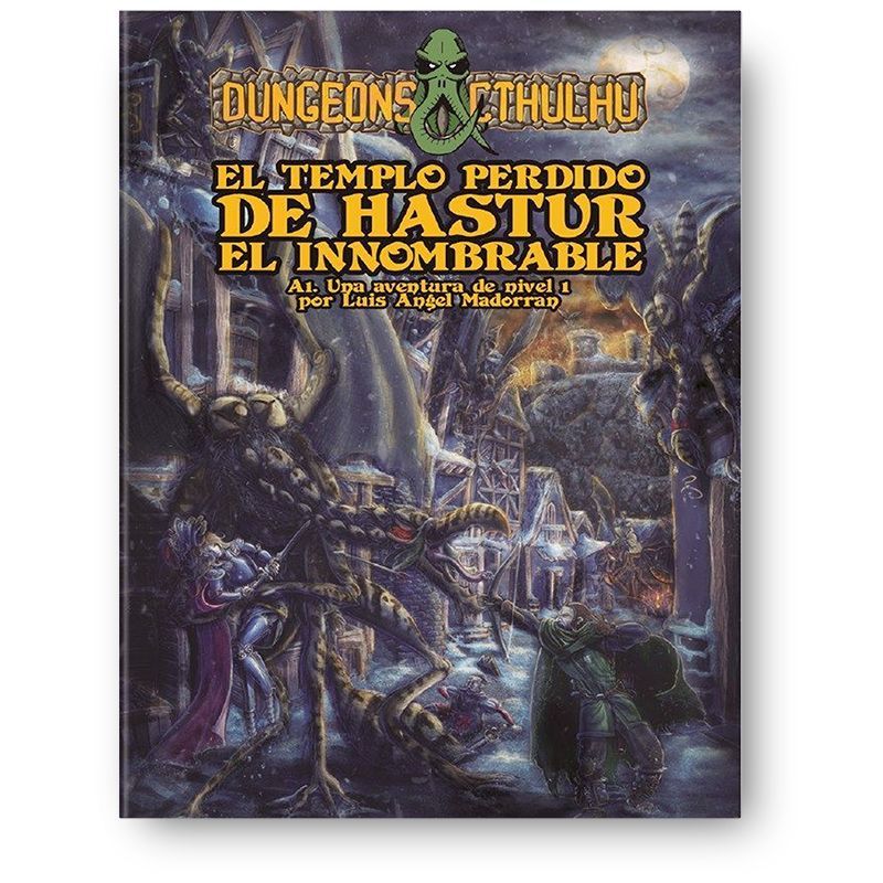 Dungeons & Cthulhu: El Templo Perdido de Hastur el Innombrable