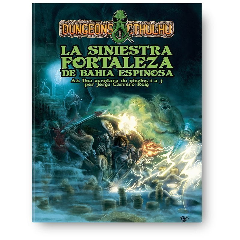 Dungeons & Cthulhu: La Siniestra Fortaleza de Bahía Espinosa