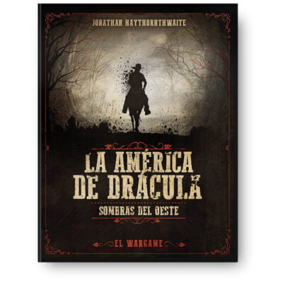 La América de Drácula: Sombras del Oeste