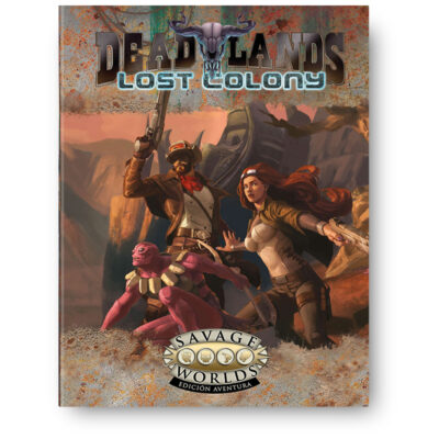 DeadLands: Colonia Perdida