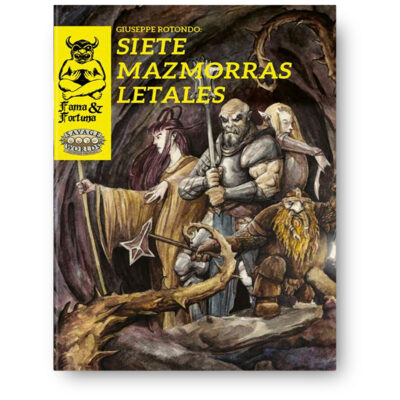 Fama y Fortuna: Siete Mazmorras Letales