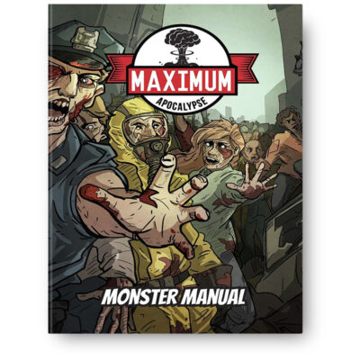 Maximum Apocalypse RPG - Monster Manual