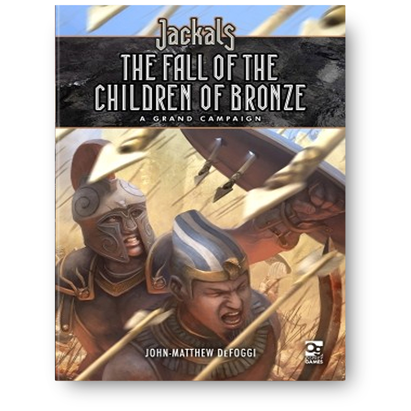 Jackals: The Fall of the Children of Bronze