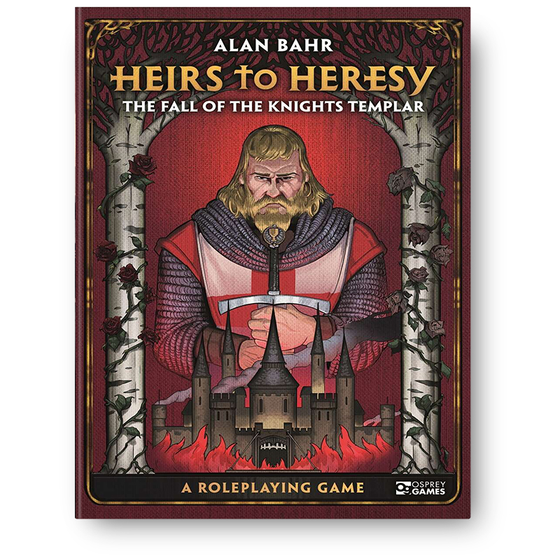 Heirs to Heresy: The Fall of the Knights Templar