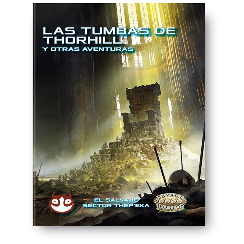 Las Tumbas de Thorhill y Otras Aventuras