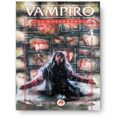 Vampiro: La Mascarada. Las fauces del invierno #4