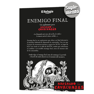 Mapeando las catacumbas - Enemigo Final