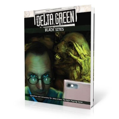 Delta Green: Black Sites