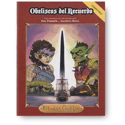 Rituales Goblin (Obeliscos del Recuerdo 1)