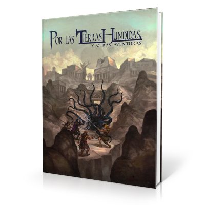 Por las Tierras Hundidas y otras aventuras (PREVENTA ?/7/24)