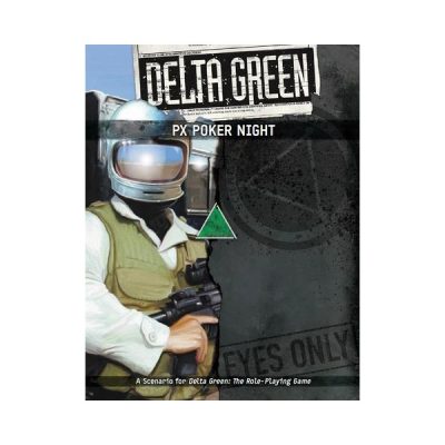 Delta Green: Px Poker Night