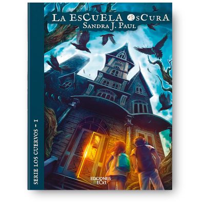 La Escuela Oscura (los cuervos I)