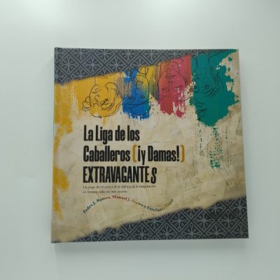 La Liga de los Caballeros ,¡y Damas!, Extravagantes (EX)