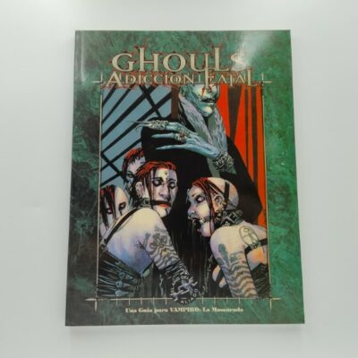 Ghouls: Adicción Fatal (C)