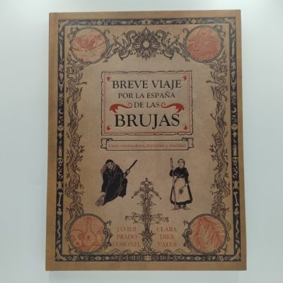 Breve Viaje por la España de las Brujas (EX)