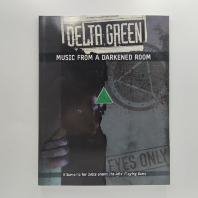 Delta Green: Music From a Darkened Room (B)